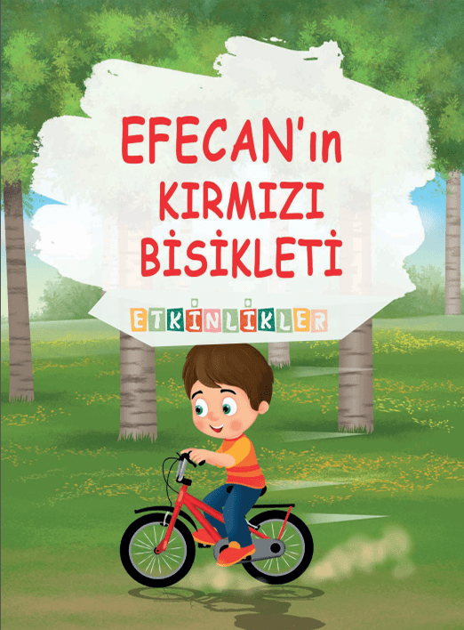 Efecan’ın Kırmızı Bisikleti