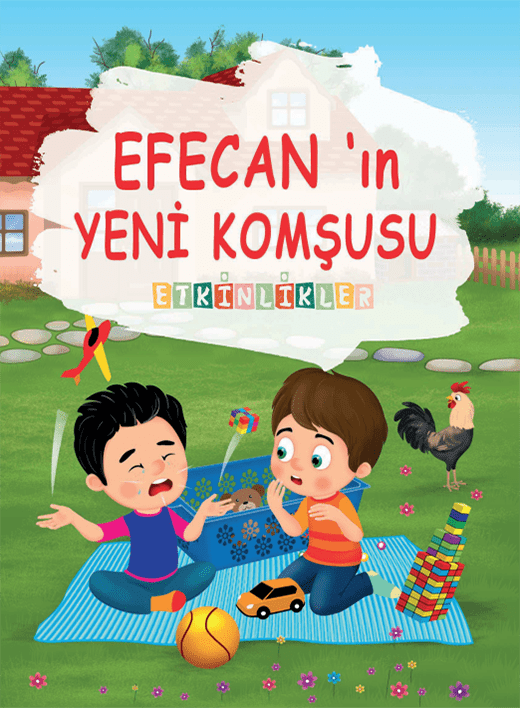 Efecan’ın Yeni Komşusu
